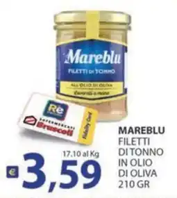Supermercati Bruscoli Mareblu filetti di tonno offerta