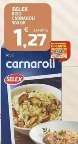 SpesaPiù Supermercati Riso carnaroli Selex offerta