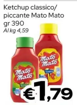 MAX Supermercati Ketchup Mato Mato offerta