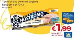 MAX Supermercati Tonno all'Olio di Girasole Nostromo offerta