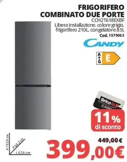 Brico Io Frigorifero combinato due porte Candy offerta
