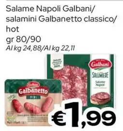 MAX Supermercati Salame Napoli Galbani offerta