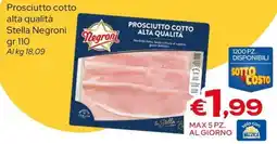 MAX Supermercati Prosciutto cotto Stella Negroni offerta