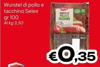 MAX Supermercati Wurstel di pollo e tacchino Selex offerta
