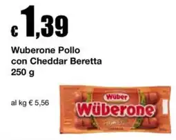 Sì con te Supermercati Wüberone Pollo con Cheddar Beretta offerta