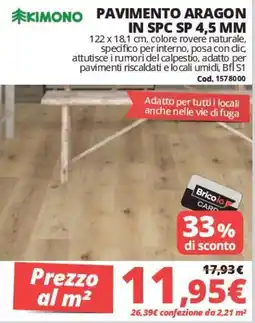 Brico Io Pavimento Aragon in SPC SP 4,5 mm offerta