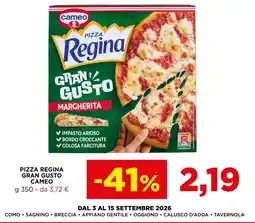 Gran mercato Pizza Regina Gran Gusto Cameo offerta