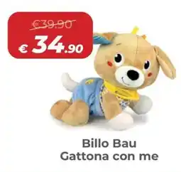 Ideal Bimbo Billo Bau Gattona con me offerta