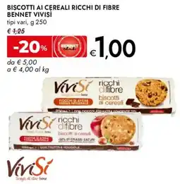 Bennet Biscotti ai cereali ricchi di fibre Bennet Vivisi offerta