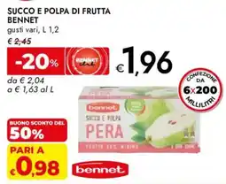 Bennet Succo e polpa di frutta Bennet offerta