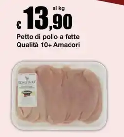 Sì con te Supermercati Petto di pollo Amadori offerta