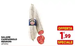 Gran mercato Salame Campagnolo Negroni offerta