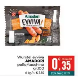 Altasfera Wurstel evviva Amadori pollo/tacchino offerta
