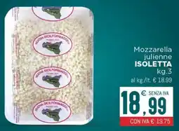 Altasfera Mozzarella julienne Isoletta offerta