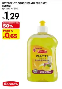 Bennet Detergente concentrato per piatti Bennet offerta