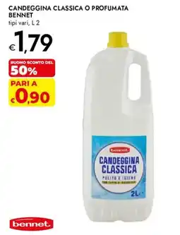 Bennet Candeggina classica Bennet offerta