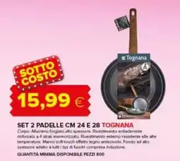 Oasi Set 2 padelle cm 24 e 28 Tognana offerta