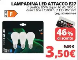 Brico Io Lampadina LED attacco E27 Bellalux offerta