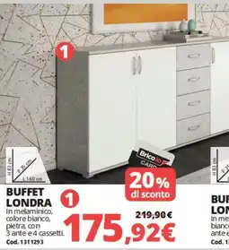 Brico Io Buffet Londra offerta