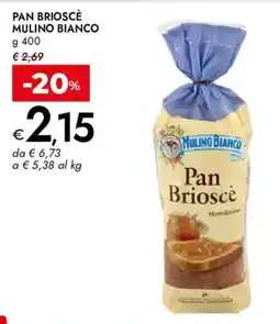 Bennet Pan Brioscè Mulino Bianco offerta