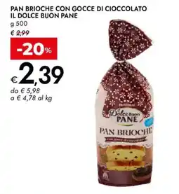 Bennet Il dolce buon pane Pan brioche con gocce di cioccolato offerta