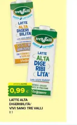 Oasi Latte alta digeribilità Vivisano Tre Valli offerta