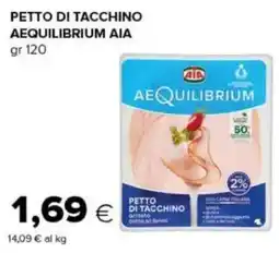 Oasi Petto di tacchino Aequilibrium AIA offerta