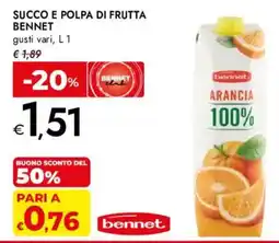 Bennet Succo e polpa di frutta Bennet offerta