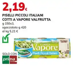 Basko Piselli Piccoli Italiani Cotti a Vapore Valfrutta offerta