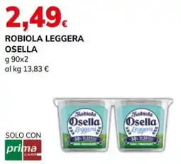 Basko Robiola Leggera Osella offerta
