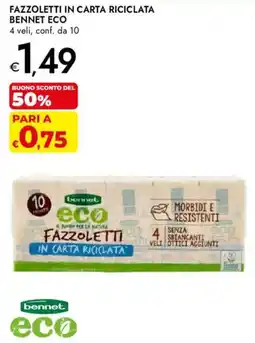 Bennet Fazzoletti in carta riciclata Bennet eco offerta