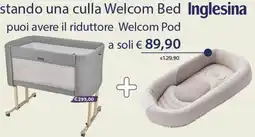 B di Bimbi Culla Welcom Bed Inglesina offerta