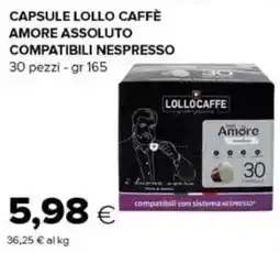 Oasi Capsule Lollo Caffè Amore Assoluto offerta