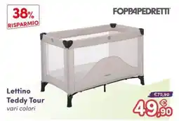 B di Bimbi Lettino Teddy Tour Foppapedretti offerta