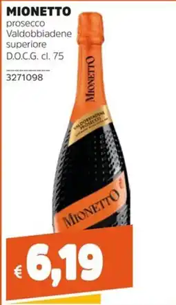 Stop&Shop Mionetto prosecco Valdobbiadene superiore offerta