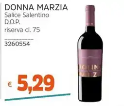 Stop&Shop Donna Marzia Salice Salentino offerta