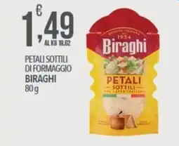 Iper Nonna Isa Petali sottili di formaggio Biraghi offerta