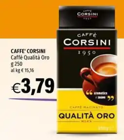Hurrà Caffè Corsini Caffè Qualità Oro offerta
