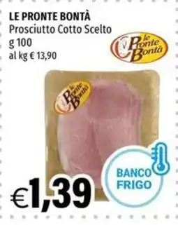 Hurrà Prosciutto Cotto Scelto Le Pronte Bontà offerta
