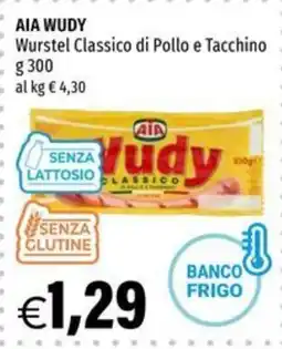 Hurrà AIA WUDY Wurstel Classico di Pollo e Tacchino offerta