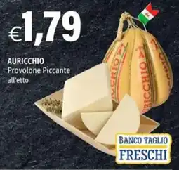 Hurrà Auricchio Provolone Piccante offerta