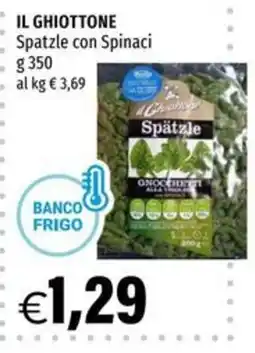 Hurrà Il Ghiottone Spätzle con Spinaci offerta