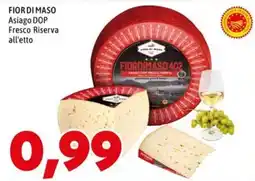 MEGA Fiordi Maso Asiago DOP Fresco Riserva offerta