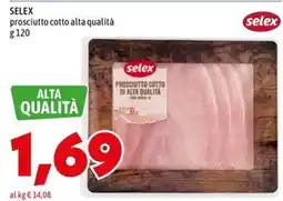 MEGA Prosciutto cotto alta qualità Selex offerta