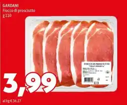MEGA Fiocco di prosciutto Gardani offerta