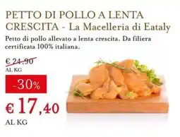 Eataly Petto di pollo a lenta crescita - La Macelleria di Eataly offerta