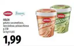 Emi Supermercati Selex gelato caramello, noccioloso, pistacchioso offerta