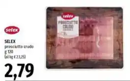 Emi Supermercati Selex prosciutto crudo offerta