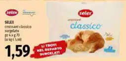 Emi Supermercati Selex croissant classico offerta