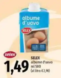 Emi Supermercati SELEX albume d'uovo offerta